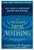Lawrence M. Krauss_A Universe From Nothing