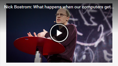 bostrum-what-happens-when-our-computers-get